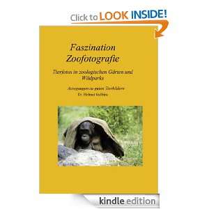   Zoofotografie Tierfotografie in Zoos und Wildparks (German Edition