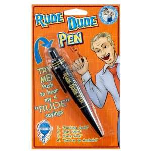  Rude Dude Pen (d)