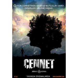  Cennet Movie Poster (11 x 17 Inches   28cm x 44cm) (2008 