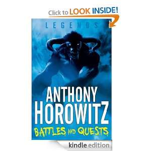 Legends Battles and Quests [Kindle Edition]