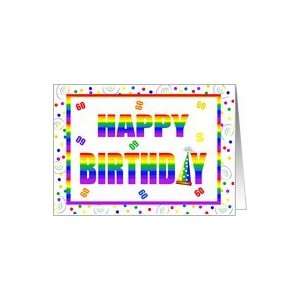 60 Year Old Happy Birthday Rainbow With Hat & Confetti 