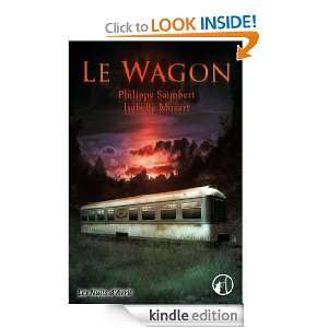 Le wagon (French Edition) Philippe Saimbert, Isabelle Muzart  
