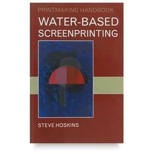    based Screenprinting   Water based Screenprinting