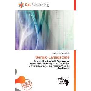  Sergio Livingstone (9786200732927) Iustinus Tim Avery 