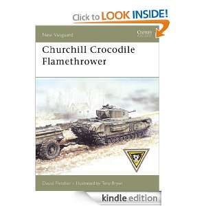 Churchill Crocodile Flamethrower David Fletcher, Peter Sarson  