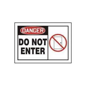  DANGER DO NOT ENTER (W/GRAPHIC) 7 x 10 Adhesive Dura 