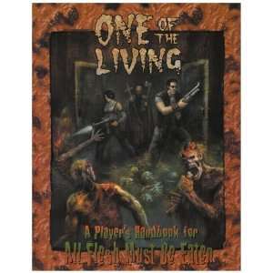  One of the Living A Players Handbook for All Flesh Must 