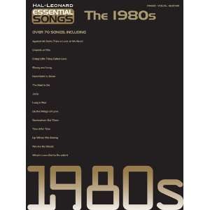  Essential Songs   The 1980s   Piano/Vocal/Guitar Songbook 