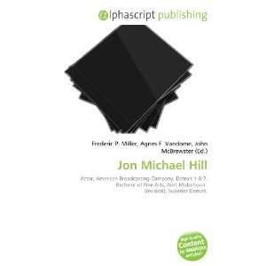  Jon Michael Hill (9786133600232) Books