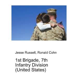 1st Brigade, 7th Infantry Division (United States) Ronald 