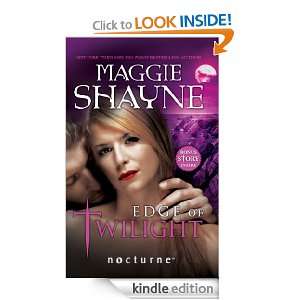 Edge of Twilight Maggie Shayne  Kindle Store