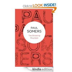 The Shivering Mountain (Bello) Paul Somers  Kindle Store