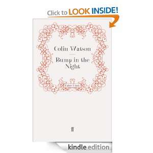 Bump in the Night (Flaxborough Novels) Colin Watson  