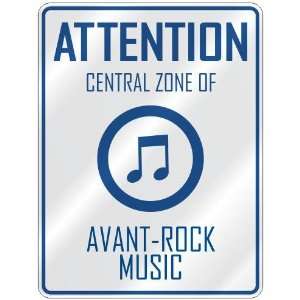  ATTENTION  CENTRAL ZONE OF AVANT ROCK  PARKING SIGN 
