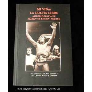  Perro Aguayo Book Lucha Libre Wrestling Autobiography 