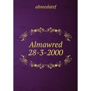  Almawred 28 3 2000 ahmedatef Books