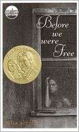   Before We Were Free by Julia Alvarez, Random House 