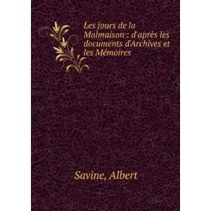   les documents dArchives et les MÃ©moires Albert Savine Books