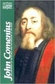 John Comenius The Labyrinth of the World and the Paradise of the 
