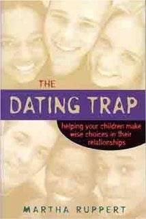   Trap Helping Your Children Make Wise Choices in Their Relationshps