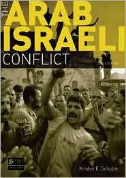 The Arab Israeli Conflict, (0582771897), Kirsten Schulze, Textbooks 