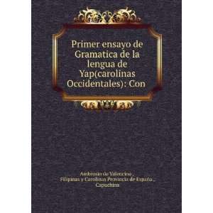   Provincia de EspaÃ±a , Capuchins Ambrosio de Valencina  Books