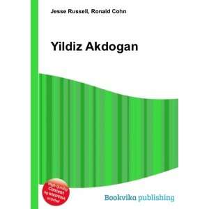  Yildiz Akdogan Ronald Cohn Jesse Russell Books