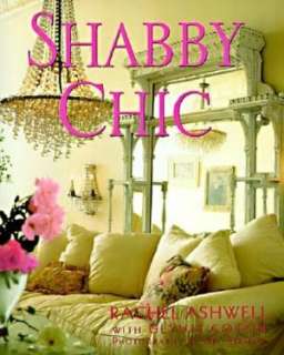   Rachel Ashwells Shabby Chic Inspirations by Rachel 