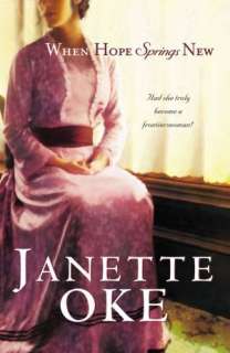   When Tomorrow Comes by Janette Oke, Baker Publishing 