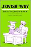 Jewish Wry Essays on Jewish Humor, (0814323669), Sarah Blacher Cohen 