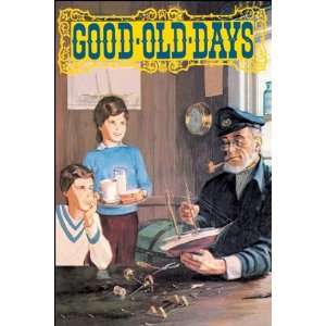  Good Old Days   Poster (12x18)