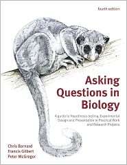 Asking Questions in Biology A Guide to Hypothesis Testing 