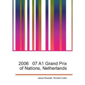  2006 07 A1 Grand Prix of Nations, Netherlands Ronald Cohn 