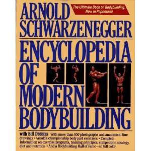   of Modern Bodybuilding [Paperback] Arnold Schwarzenegger Books