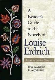 Readers Guide to the Novels of Louise Erdrich, (0826216706), Peter 