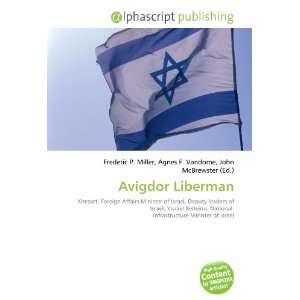  Avigdor Liberman (9786134105958) Frederic P. Miller 