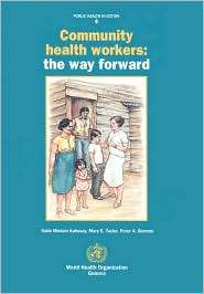 Community Health Workers, (9241561904), Haile Mariam Kahssay 