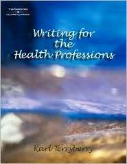 Writing for the Health Professions, (1401841929), Karl Terryberry 