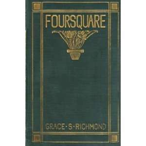    foursquare grace s richmond, H. R. Ballinger Lee Thayer Books
