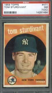 1959 Topps 471 Tom Sturdivant PSA 7oc (1464)  