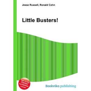  Little Busters Ronald Cohn Jesse Russell Books
