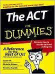 ACT for Dummies, Author by Michelle Rose 