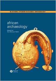 African Archaeology A Critical Introduction, (1405101563), Ann Brower 