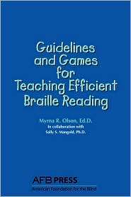 Guidelines and Games for Teaching Efficient Braille Reading 