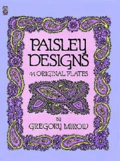   Paisleys and Other Textile Designs from India by K 