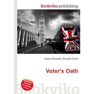  Voters Oath Ronald Cohn Jesse Russell Books