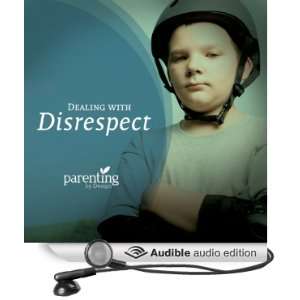 Dealing with Disrespect (Audible Audio Edition) Chris 