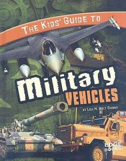   Military Vehicles by Lisa M. Bolt Simons, Capstone Press  Hardcover