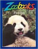 Pandas (Zoobooks Series) John Bonnett Wexo