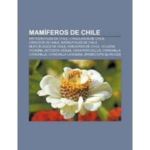   de Chile (Spanish Edition) (9781231736524) Source Wikipedia Books